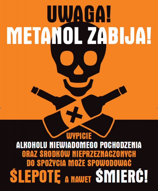 UWAGA - Metanol zabija!