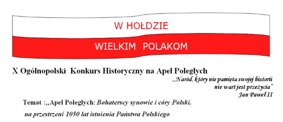 X Ogólnopolski Konkurs Historyczny na Apel Poległych