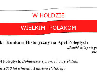 X Ogólnopolski Konkurs Historyczny na Apel Poległy...