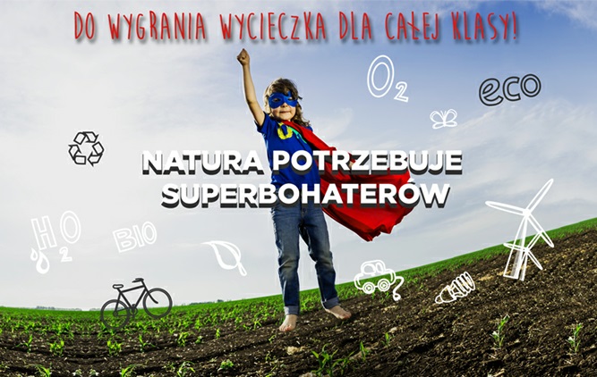 Natura potrzebuje superbohaterów!