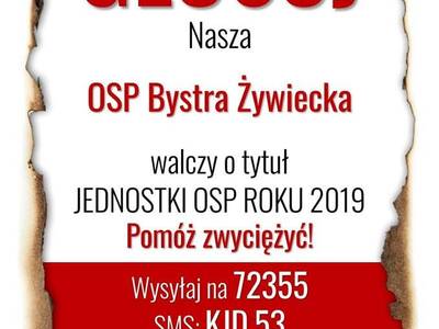 Jednostka OSP roku - zagłosuj na OSP BYSTRA!