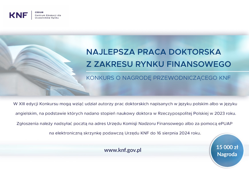 Urząd KNF - XIII edycja Konkursu o Nagrodę Przewodniczącego Komisji Nadzoru Finansowego za najlepszą...