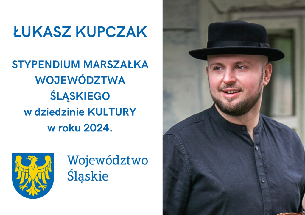 Łukasz Kupczak – Stypendysta Marszałka Województwa Śląskiego