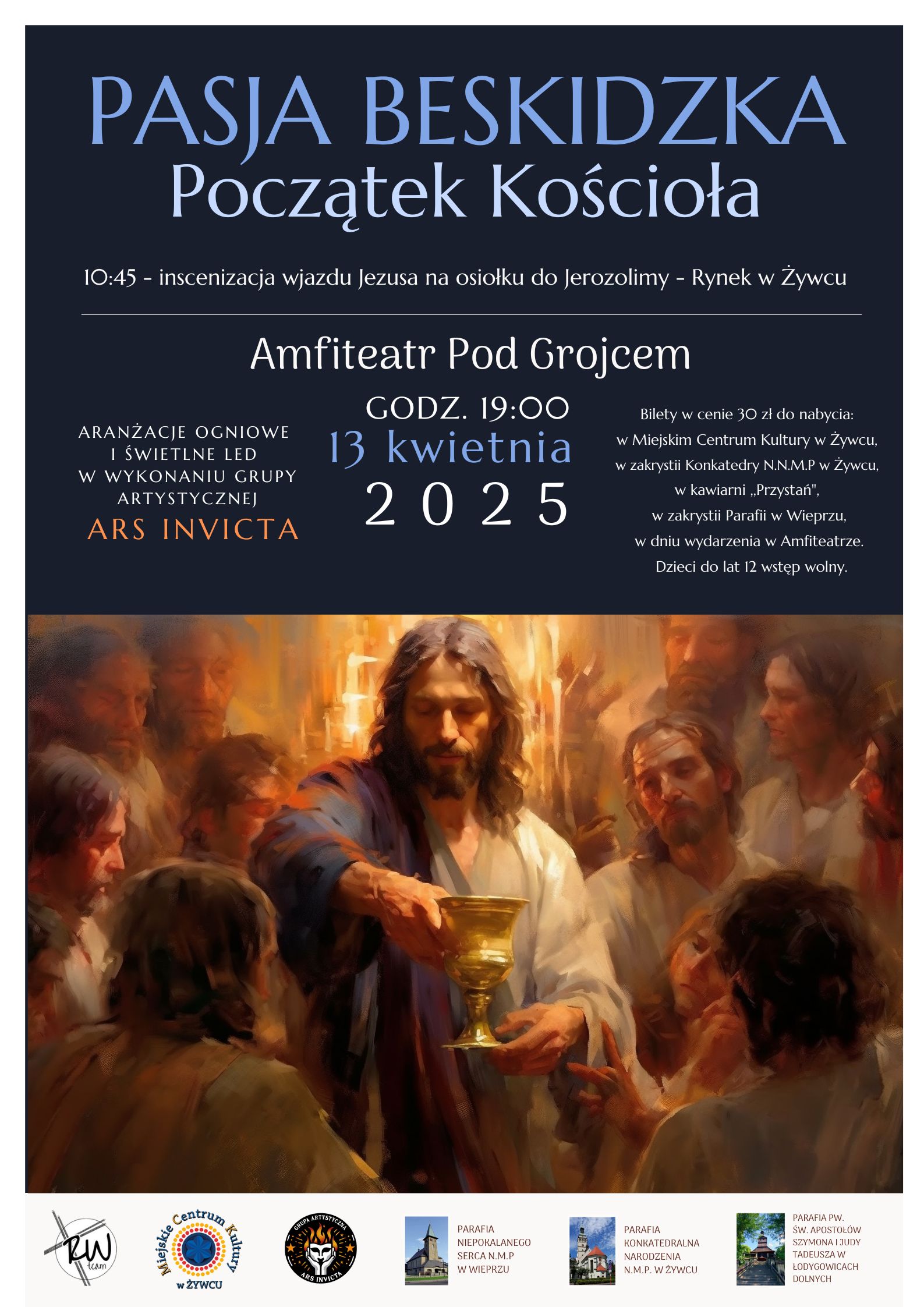 PASJA BESKIDZKA - POCZĄTEK KOŚCIOŁA 13 KWIETNIA 2025, GODZ. 19:00